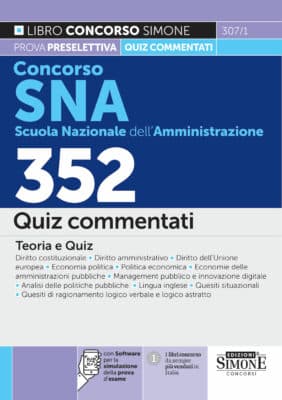 Manuale Concorso SNA per dirigenti – Quiz commentati per la preselettiva