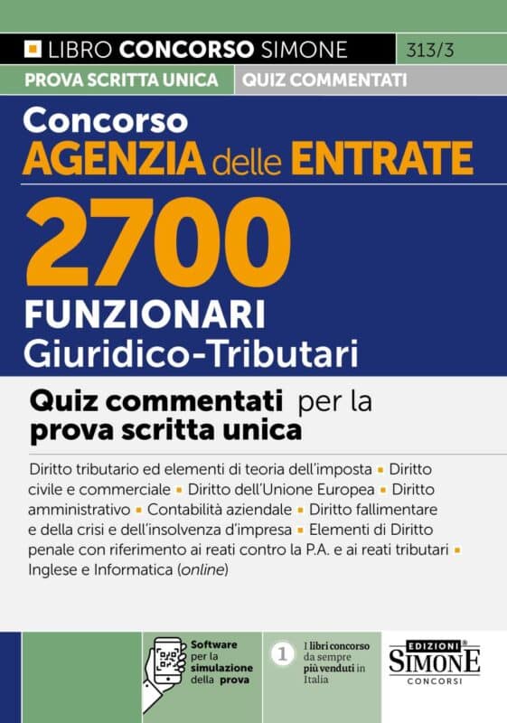 Manuale Concorso Agenzia delle Entrate – 2700 Funzionari Giuridico Tributari – Quiz commentati