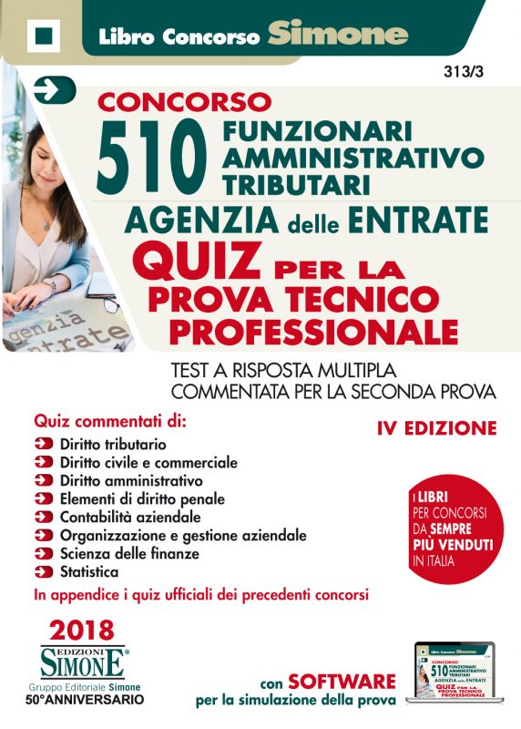 Concorso 510 Funzionari Amministrativo Tributari Agenzia delle Entrate – Quiz prova tecnico professionale