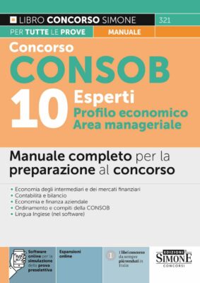 Manuale Concorso Consob 2022 – 10 Esperti profilo economico
