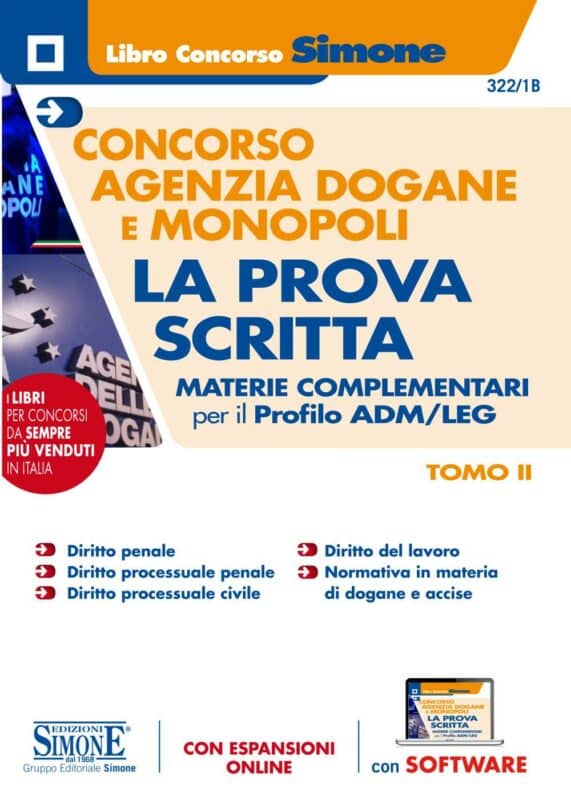 Manuale Concorso Agenzia Dogane e Monopoli La prova scritta – Materie complementari per il Profilo ADM/LEG – Tomo II –