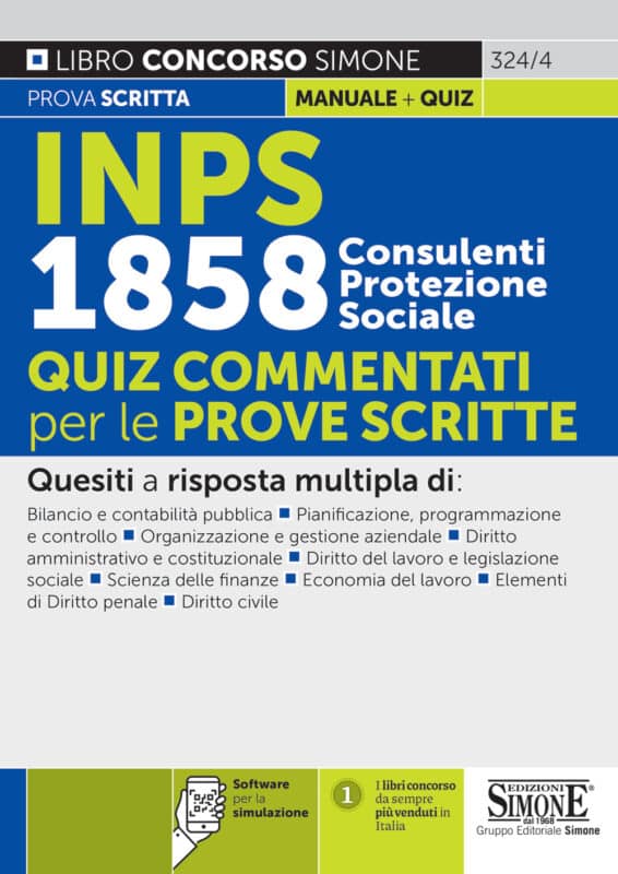 Manuale Concorso INPS Consulenti Protezione Sociale – Quiz per le prove scritte