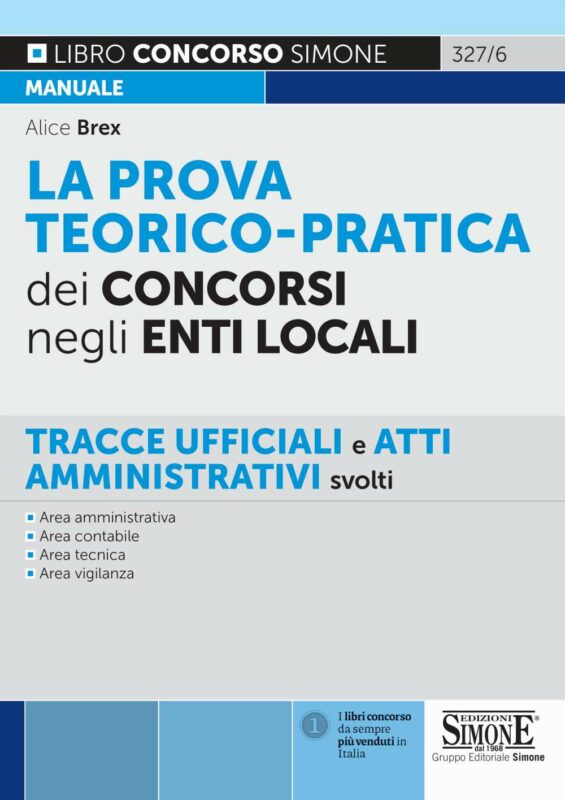 La prova teorico-pratica dei concorsi negli Enti Locali