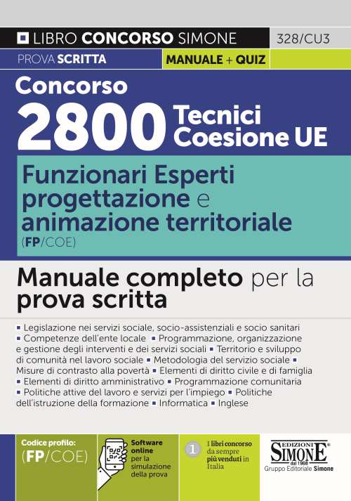 Concorso 2800 Tecnici Coesione UE – Funzionari Esperti progettazione e animazione territoriale (FP/COE) – Manuale completo per la prova scritta