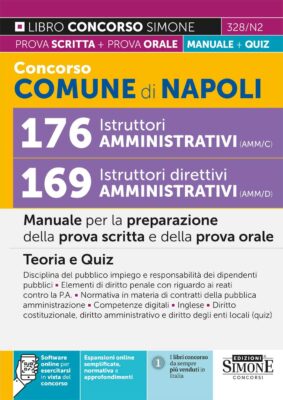 Manuale Concorso Istruttori Amministrativi Comune di Napoli – Per la prova scritta e orale
