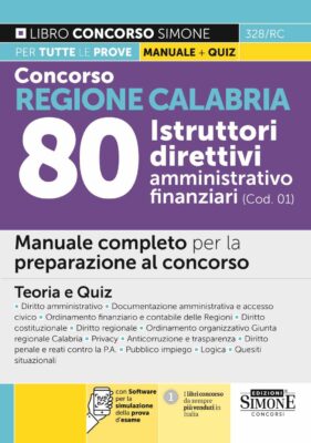 Manuale Concorso Regione Calabria Istruttori direttivi amministrativi – Per tutte le prove