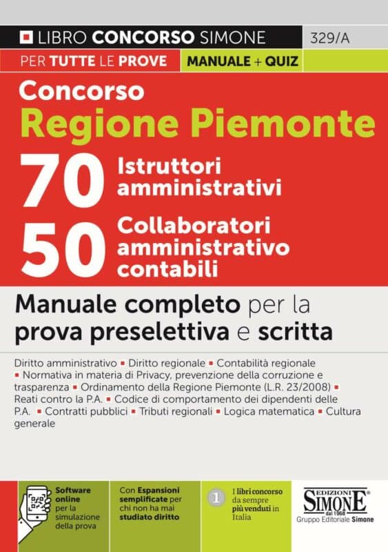 Concorso Regione Piemonte 70 Istruttori amministrativi – 50 Collaboratori amministrativo contabili – Manuale completo