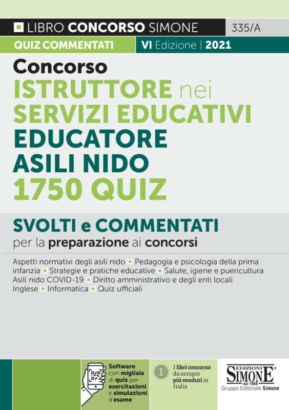 Educatore negli asili nido e Istruttore servizi educativi – 1750 Quiz svolti e commentati