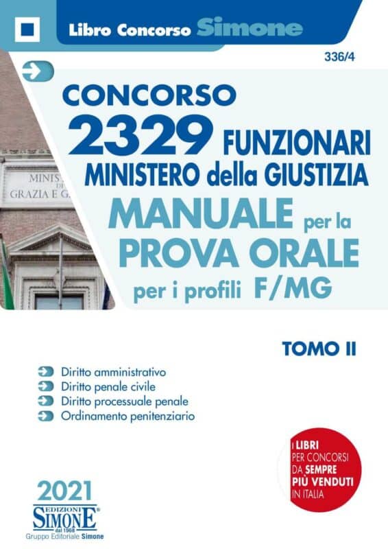 Manuale Concorso 2329 Funzionari Ministero della Giustizia –  per la Prova Orale per i profili F/MG – TOMO II –