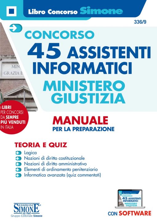 Concorso 45 Assistenti informatici – Ministero della Giustizia – Manuale per la preparazione – Teoria e Quiz