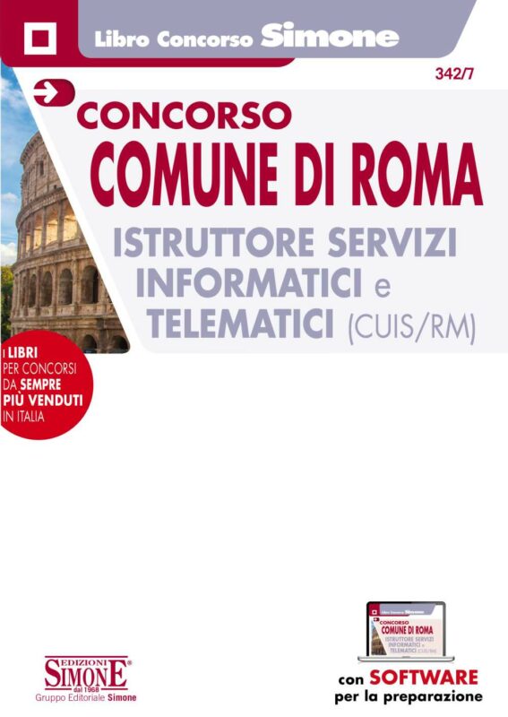 Concorso Comune di Roma 100 Istruttori servizi Informatici e telematici (CUIS/RM) – Manuale per la prova scritta