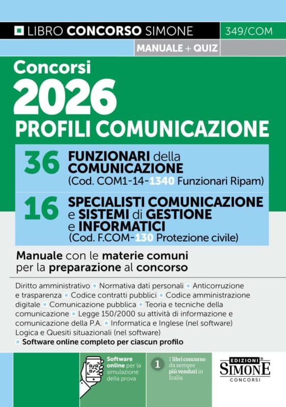 Manuale Concorsi 2026 Profili comunicazione – 36 Funzionari della comunicazione e 16 Specialisti comunicazione e sistemi di gestione e informatici
