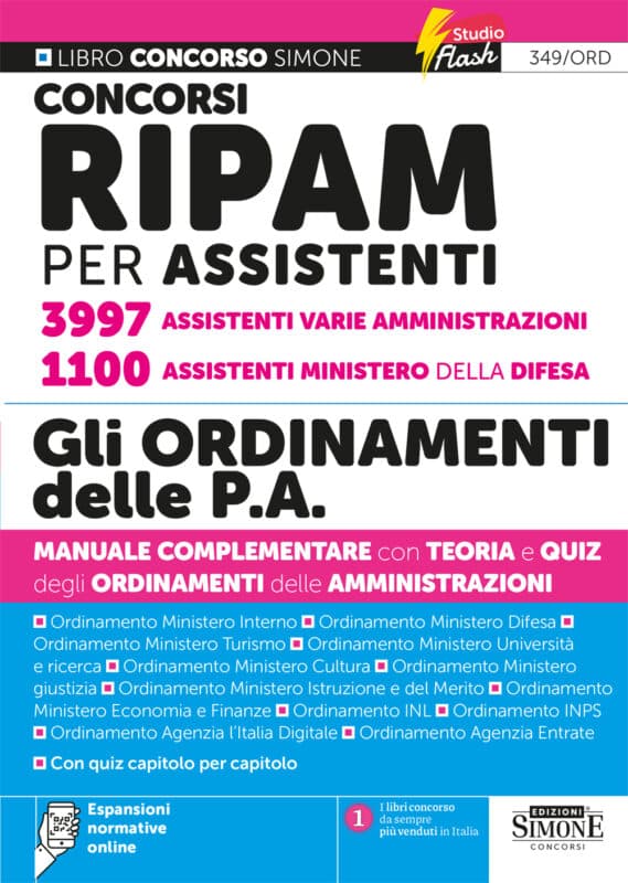 Manuale Concorsi RIPAM per Assistenti Assistenti Varie Amministrazioni – Assistenti Ministero della Difesa – Gli Ordinamenti delle P.A