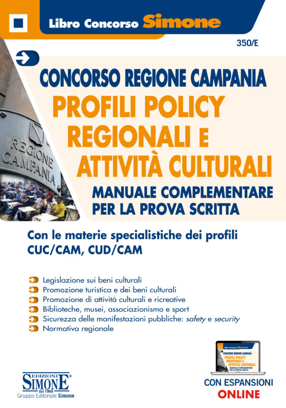 Concorso Regione Campania – Profili Policy Regionali e Attività Culturali – Manuale complementare per la prova scritta
