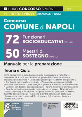 Manuale Concorso Funzionario Socioeducativo e Maestri di Sostegno Comune di Napoli 2023 – Per la preparazione