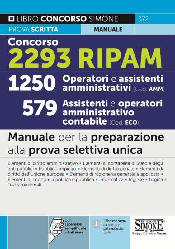 Concorso 2293 RIPAM – 1250 Operatori e Assistenti amministrativi (cod. AMM) – 579 Assistenti e Operatori amministrativo contabili (cod. ECO) – Manuale