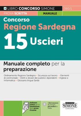 Manuale Concorso Regione Sardegna 15 Uscieri – Per prova scritta