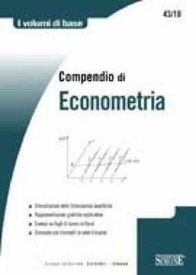 Compendio di Econometria – Per la preparazione ad esami e concorsi pubblici