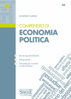 Compendio di Economia Politica – Per la preparazione ad esami e concorsi pubblici