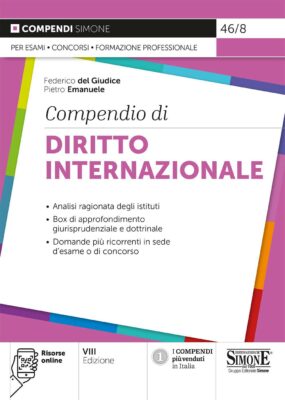 Compendio di Diritto Internazionale – Per la preparazione ad esami e concorsi pubblici
