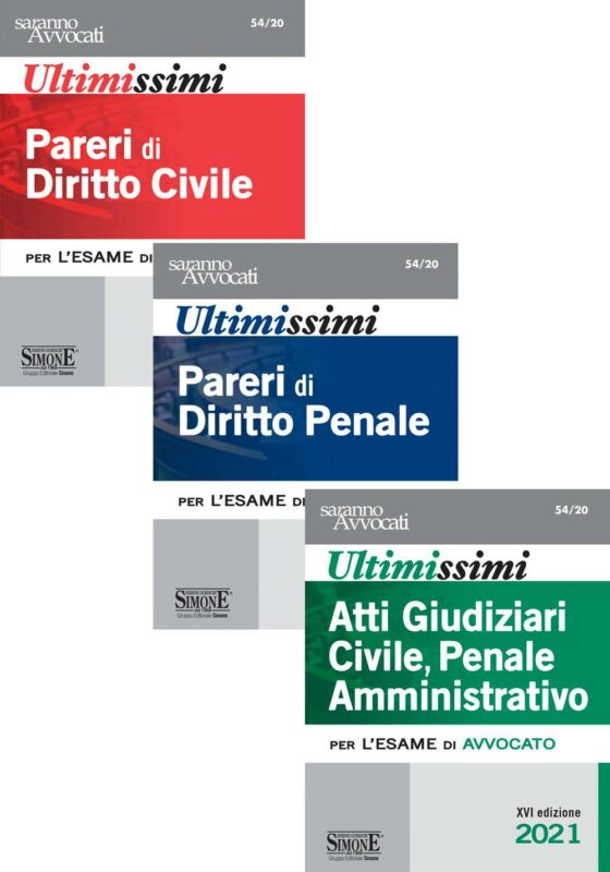 Ultimissimi Pareri di Diritto Civile – Ultimissimi Pareri di Diritto Penale – Ultimissimi Atti Giudiziari Civile, Penale e Amministrativo