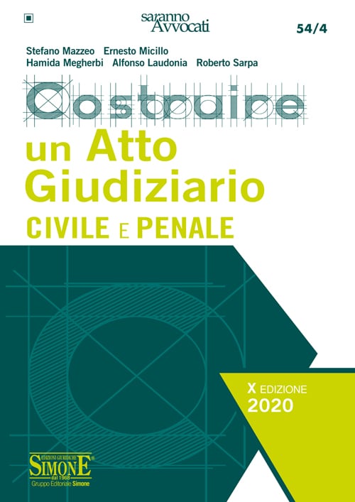 Costruire un Atto Giudiziario Civile e Penale