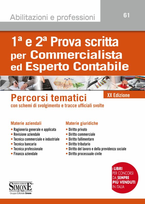 Prima e Seconda Prova Scritta per Commercialista ed Esperto Contabile