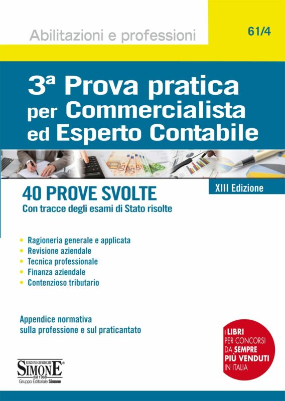 3° Prova pratica per Commercialista ed Esperto Contabile