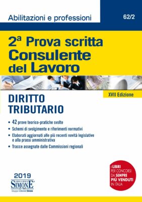 Manuale Consulente del Lavoro 2019 – Seconda prova scritta