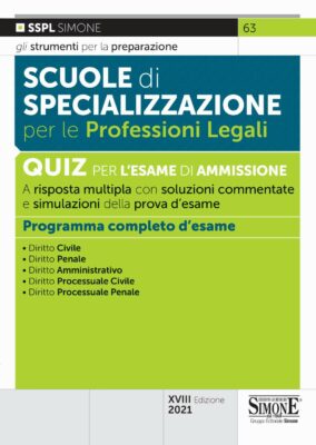 Manuale Scuole di Specializzazione per le Professioni Legali – Quiz per l’esame di ammissione