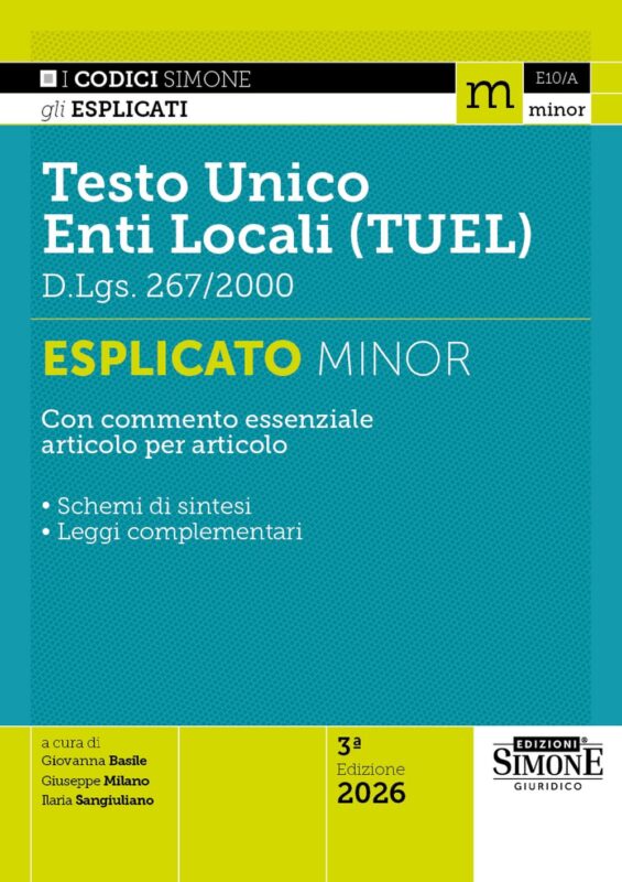 Testo Unico degli Enti Locali (TUEL) D.Lgs. 267/2000 Esplicato minor