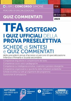 Manuale TFA Sostegno 2022 – Quiz Ufficiali – Per la prova preselettiva